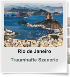 Rio de Janeiro Traumhafte Szenerie