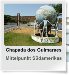 Chapada dos Guimaraes Mittelpunkt Südamerikas