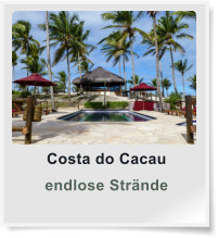 Costa do Cacau endlose Strände